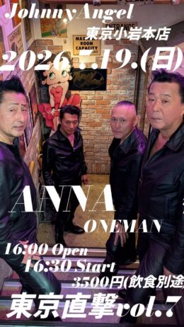 ANNA ONEMAN 東京直撃 vol.7